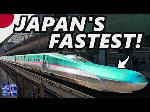 Japan's FASTEST Bullet Train: 320km/h from Tokyo to Hokkaido