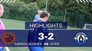 Carron Huskies v Inter Airdrie (09/08/26)