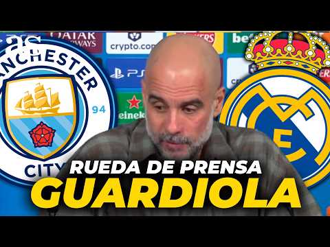 GUARDIOLA, dura RUEDA DE PRENSA completa hoy tras el MANCHESTER CITY 1 - REAL MADRID 2 | CHAMPIONS