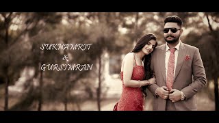 SUKHAMRIT & GURSIMRAN Pre Wedding