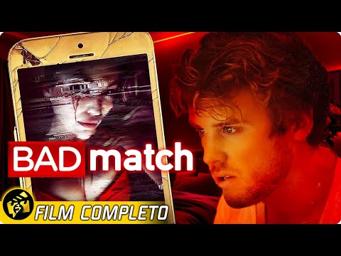 Quando uno Click può Ucciderti | BAD MATCH | Film Horror Gratis in Italiano