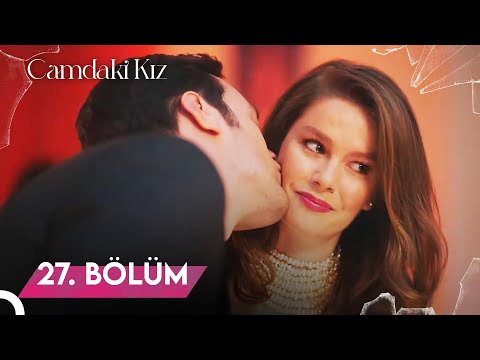 Camdaki Kız | 27. Bölüm