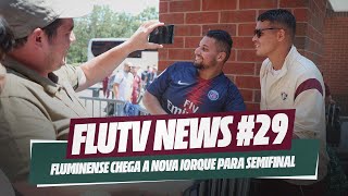 FLUTV NEWS #29: DESEMBARQUE E TREINO EM NOVA IORQUE PARA DISPUTA DA SEMIFINAL CONTRA O CHELSEA