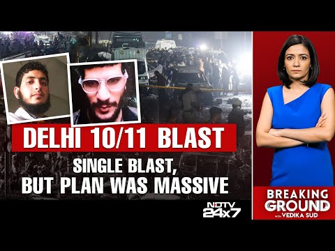 Delhi Blast Probe: Red Fort, India Gate, Constitution Club On Terror Radar | Breaking Ground