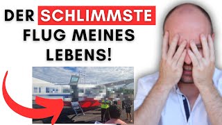 Dieser Flug hat mich komplett geschockt - Angst & Panik pur! (mit Video)