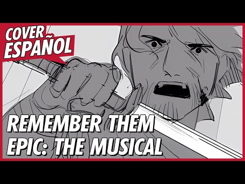 REMEMBER THEM - EPIC: The Musical | REMEMBER THEM en ESPAÑOL | DAVID DELGADO COVER ​