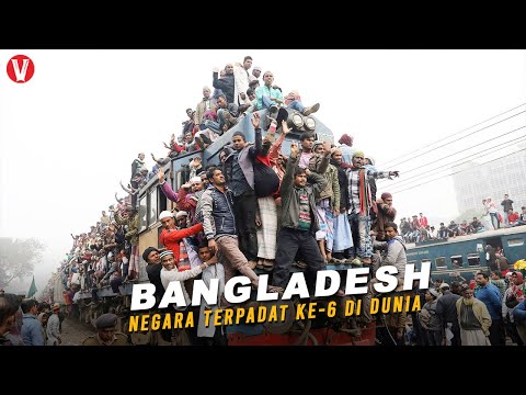 Mengungkap Fakta dan Sejarah Negara Bangladesh, Negara Terpadat Ke-6 di Dunia!