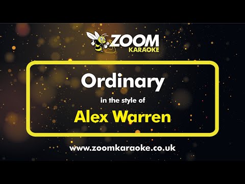 Alex Warren – Ordinary – Karaoke Version from Zoom Karaoke