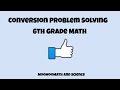 Measurement Conversions and Problem Solving