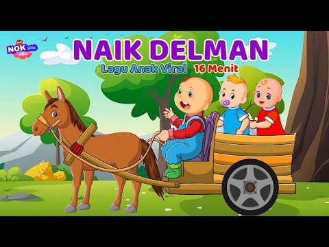 Lagu Anak Anak - Naik Delman Istimewa  - Lagu Favorit Anak balita