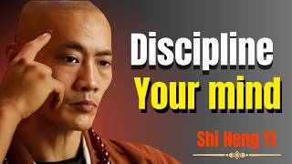 Discipline Your Mind to Achieve Success