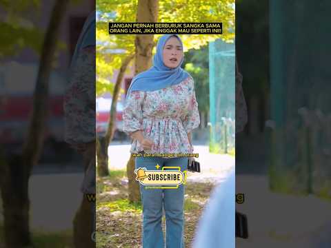 Jangan pernah perburuk sangka ke pada orang lain,jika enggak mau seperti ini😅 #drama #sinetron #fyp