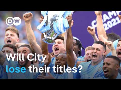 Manchester City found guilty: What happens now? | DW News