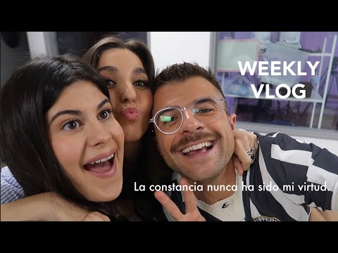 la constancia nunca ha sido mi virtud. WEEKLY VLOG ✨