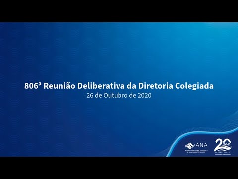 806ª Reunião Deliberativa da Diretoria Colegiada