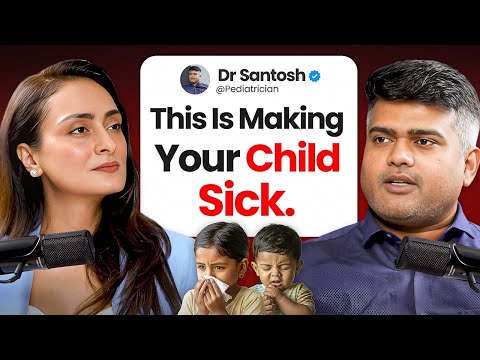 Biggest mistakes parents make with their child’s health ft Pediatrician Dr. Santosh Yadav 
