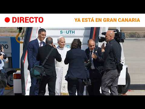 🔴 DIRECTO | El PAPA llega a GRAN CANARIA. IMÁGENES CON SONIDO NATURAL, SIN COMENTARIOS|RTVE Noticias