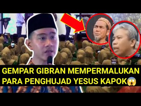 GEMPAR😱GIBRAN MEMPERMALUKAN PARA PENGHIN4 YESUS‼️