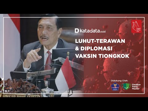 Luhut-Terawan & Diplomasi Vaksin Tiongkok| Katadata Indonesia