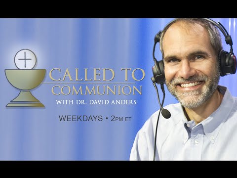 Called to Communion with Dr. David Anders - March 27th, 2024