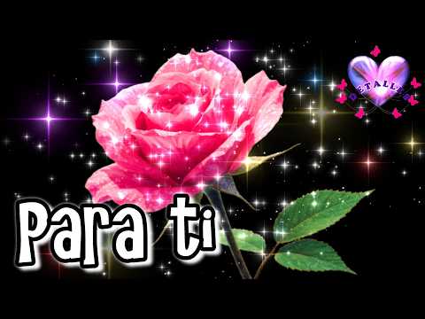 PARA TI UN BONITO MENSAJE Escuchalo Compártelo