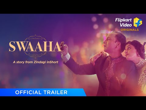 Swaaha- A Twisted Tale of Shaadi | Deepak Dobriyal | Isha Talwar | Flipkart Video | Official Trailer