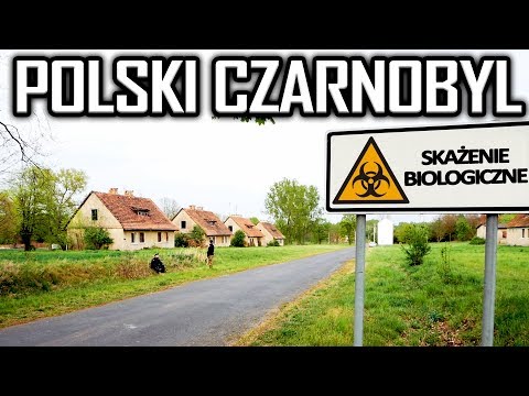 POLSKI CZARNOBYL Opuszczona skażona wieś - Urbex History