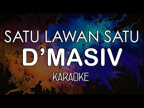 D’Masiv – Satu Lawan Satu (KARAOKE) by Midimidi