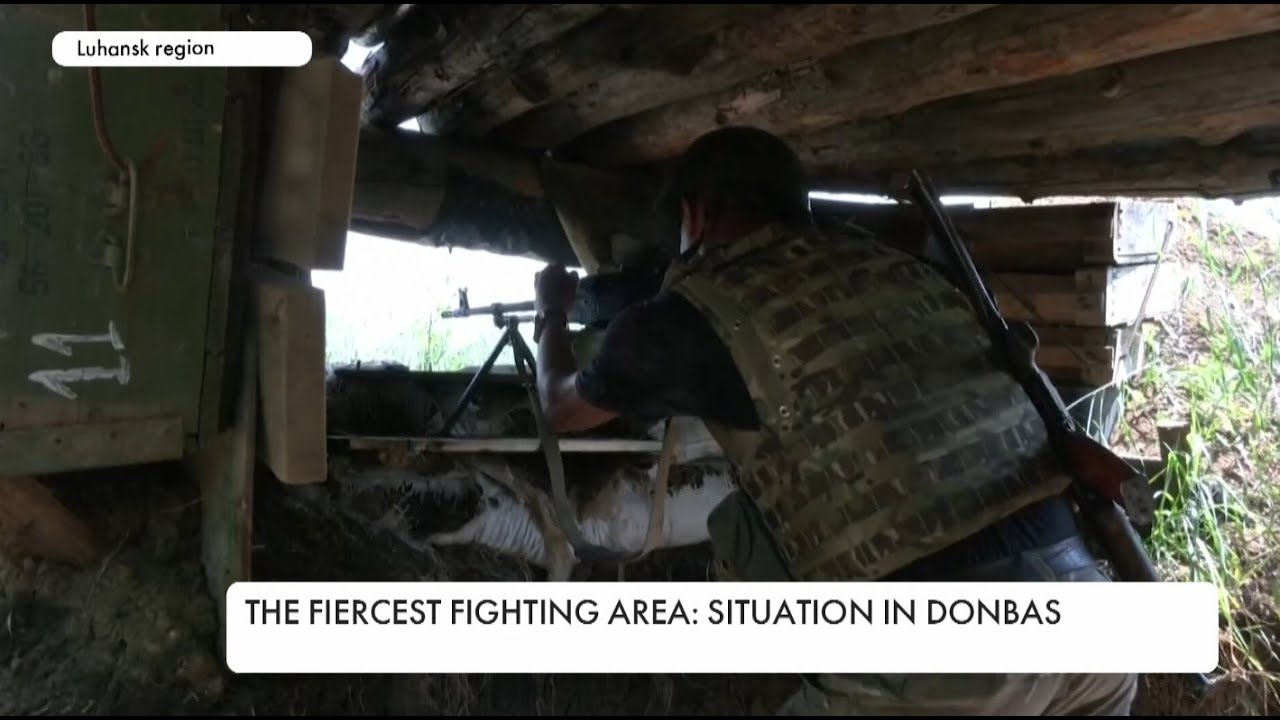 The Fiercest Battles area: Ukrainian Forces hold Defense of Donbas