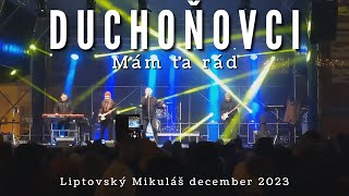 Duchoňovci - Mám ťa rád (december 2023)