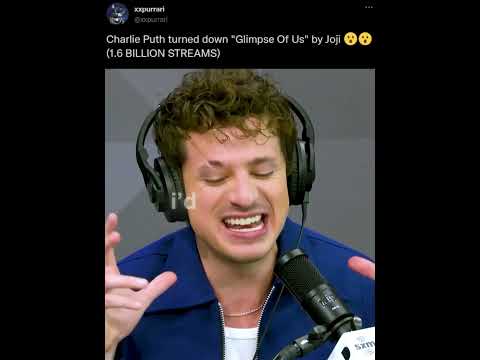 Charlie Puth Was Supposed To Sing Glimpse Of Us By Joji ๐ฎ๐ต