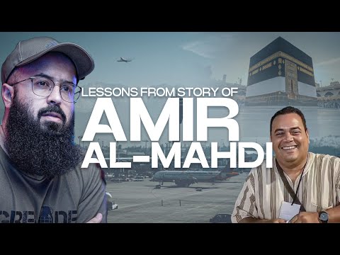 Lessons from Story of Amir Al-Mahdi | Wednesday Night Exclusive