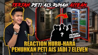 TERJAH PETI AIS RUMAH AITEAM!!! REACTION PENUHKAN PETI AIS JADI KEDAI RUNCIT?!