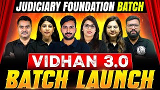 Judiciary Foundation Course 2025-26 🔥| VIDHAN 3 0 | Judiciary Preparation