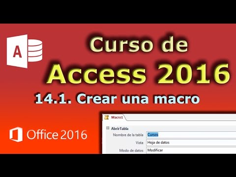 Curso de Access 2016. 14.1. Crear una macro.