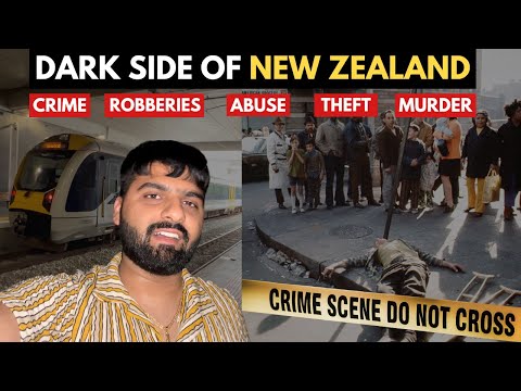 DARK SIDE OF NEW ZEALAND | Is It Safe to Live? Crime & Robberies