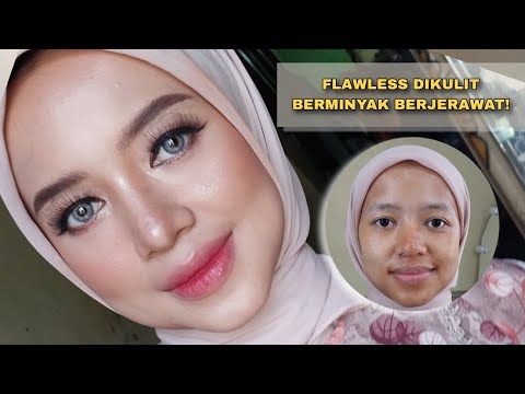 MAKEUP FLAWLESS  UNTUK KULIT BERMINYAK !