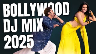 BOLLYWOOD DANCE MASHUP 2025 | BEST OF HINDI DJ NON STOP SONGS MIX MASHUP DANCE PARTY REMIXES 2025