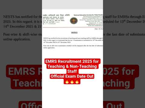 EMRS Recruitment 2025 for Teaching & Non-Teaching Staff Official Exam Date Out🔥🔥🔥|| #emrs #official
