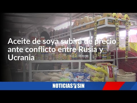 El aceite de soya subirá de precio debido a conflicto entre Rusia y Ucrania