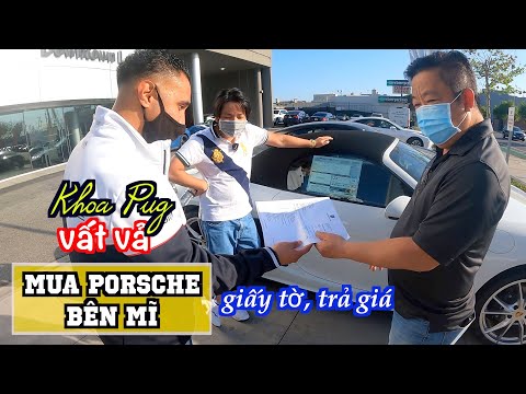 Cầm Cục Tiền Mua Đứt Xe Porsche Bên Mỹ - Khoa Pug Quá Vất Vả Để Mua Được Xe Mới Mùa Dịch!