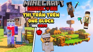 KiroMC tóm tắt 100 ngày xây dựng thị trấn bầu trời trong Oneblock Minecraft