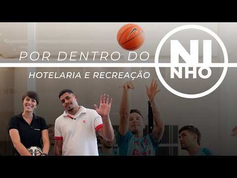 HOTELARIA E RECREAÇÃO | POR DENTRO DO NINHO EP. 15