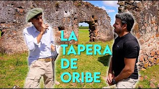 LA TAPERA DE ORIBE