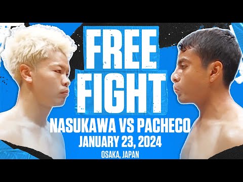 Tenshin Nasukawa vs Luis Robles Pacheco | FREE FIGHT