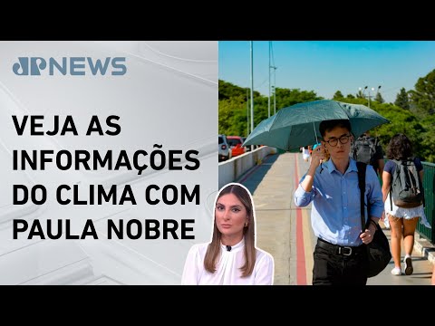 Onda de calor no Sudeste seguirá até 21 de fevereiro | Previsão do Tempo