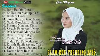 Kumpulan Lagu Minang Terpopuler 2025 - Pop Lagu Minang Elsa Mayora Terbaik & Hits |Musik Minang 2025