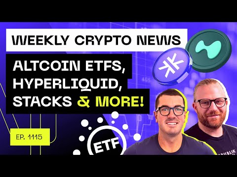 Weekly Crypto News - Altcoin ETFs, Hyperliquid, Stacks & more!