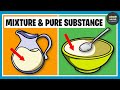 Differentiating Pure Substances and Mixtures in Chemistry