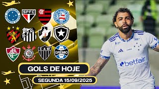 ⚽️TODOS OS GOLS DESTA SEGUNDA 15/09/2025 BRASILEIRÃO A,B & C, GOLS DE HOJE, GOLS DA RODADA(COMPLETO)